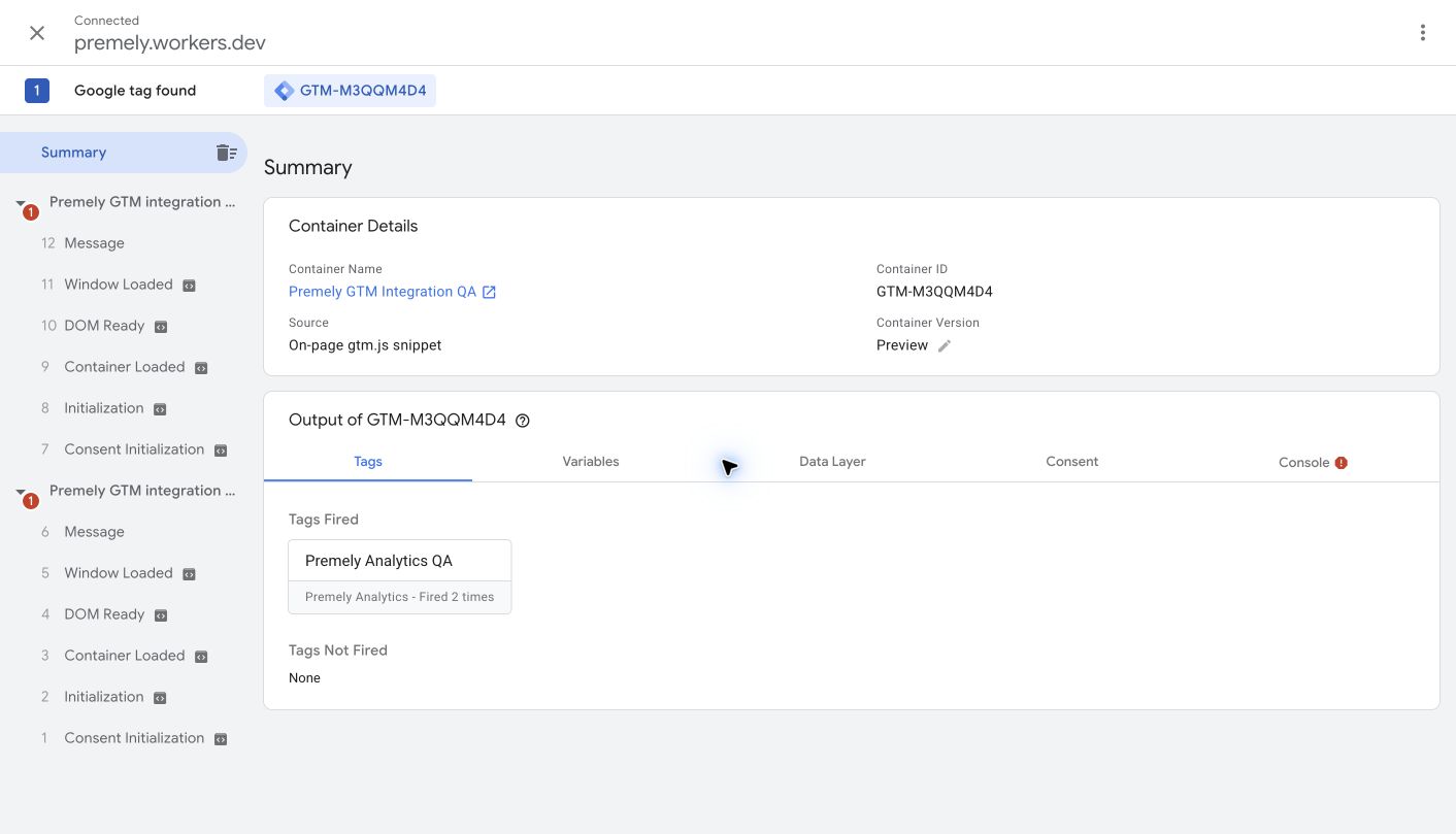 Google Tag Assistant connected to the Premely GTM Integration QA container, with Premely Analytics QA visible under Tags Fired and no tags under Tags Not Fired.