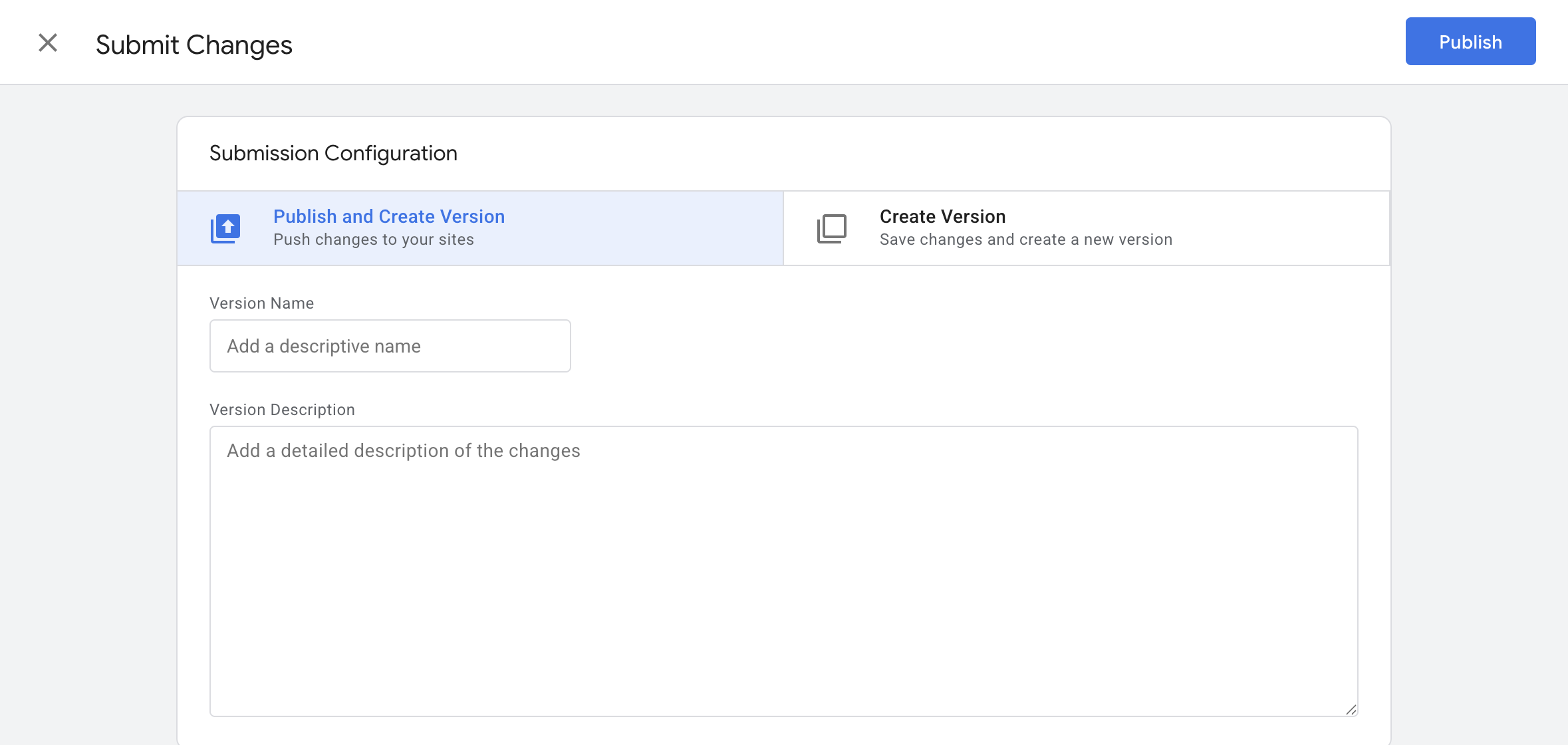 Google Tag Manager Submit Changes screen showing Publish and Create Version, Version Name, Version Description and the Publish button.